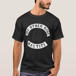おもしろいで失礼なバイクもしくは自転車に乗る人パッチ私の他乗車の持 Tシャツ