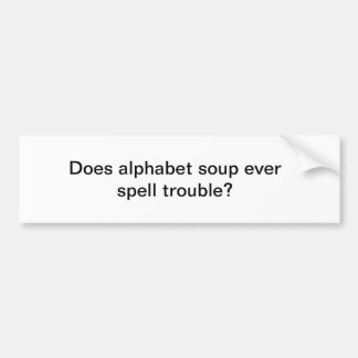 おもしろいで攻撃的で間抜けなユーモア バンパーステッカー