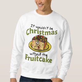 おもしろいで醜いクリスマスの漫画のFruitcake スウェットシャツ