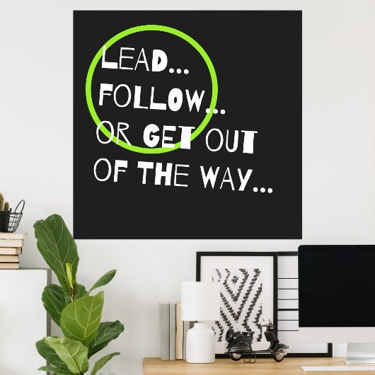 おもしろいとサッシーのリーダーシップ引用文タイポグラフィ ポスター (ホームオフィス)