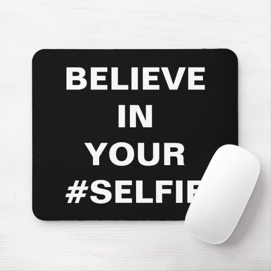 おもしろいなあなたの#Selfieで信じて下さい マウスパッド (マウス)