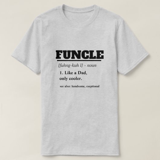 おもしろいなことわざ- Funcleのおもしろいな叔父さん Tシャツ (デザイン正面)