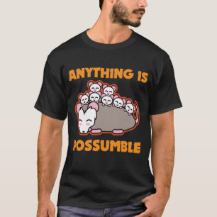 おもしろいなふくろねずみのふくろねずみのしゃれは何でもPossumbleです Tシャツ