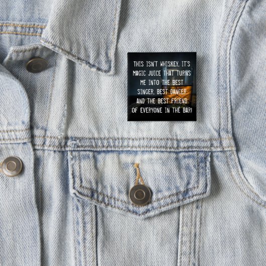 おもしろいなウィスキーの酒飲みのスローガン 缶バッジ (インサイチュ)