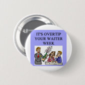 おもしろいなウェイターの冗談 缶バッジ (正面&裏面)