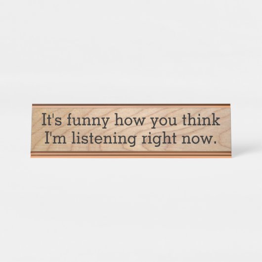 おもしろいなオフィスのノベルティを聞かないこと デスクネームプレート (正面)