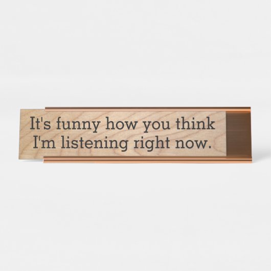 おもしろいなオフィスのノベルティを聞かないこと デスクネームプレート (正面)