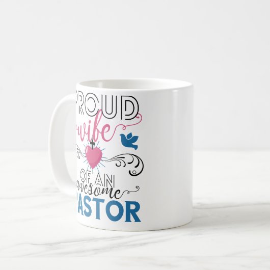 おもしろいなキリスト教の牧師の誇りを持ったな愛情のある妻のマグ コーヒーマグカップ (正面左)
