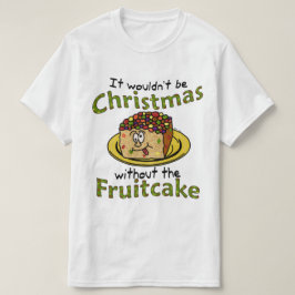 おもしろいなクリスマスの漫画のFruitcake Tシャツ