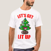 おもしろいなクリスマスはLitを得るために割り当てます Tシャツ (正面)