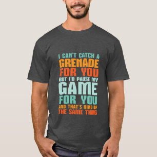 おもしろいなゲーマー愛Tシャツ私は私のゲームあなたのための休止します Tシャツ