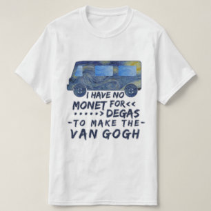 おもしろいなゴッホMonetはユーモアのあるな芸術家のしゃれのガスを抜き Tシャツ