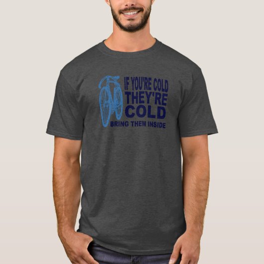 おもしろいなサイクリングの引用文-青の中のバイクを持って来て下さい Tシャツ (正面)