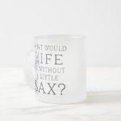 おもしろいなサクソフォーン音楽引用文 フロストグラスマグカップ (正面左)