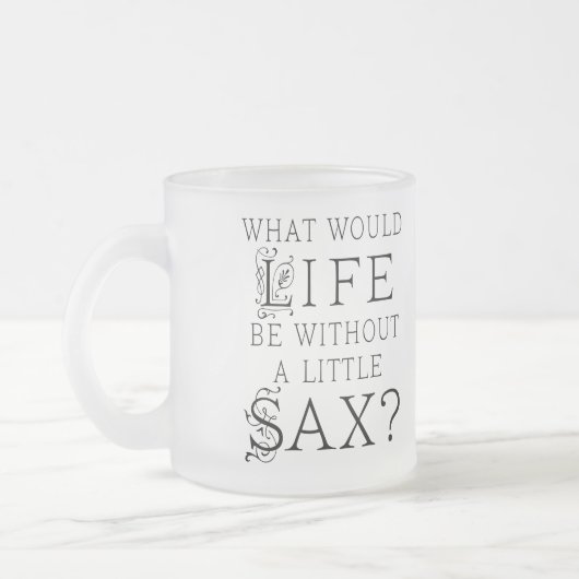 おもしろいなサクソフォーン音楽引用文 フロストグラスマグカップ (左)