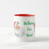 おもしろいなサンタあなたのための何もクリスマスのマグ マグカップ (中央)