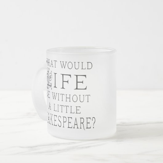 おもしろいなシェークスピアの読書引用文 フロストグラスマグカップ (正面左)