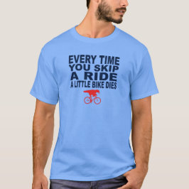 おもしろいなスキップは乗車小さいバイク青いサイクリング死にます Tシャツ