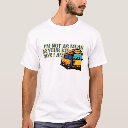 おもしろいなスクールバスの運転者のTシャツ Tシャツ (正面)