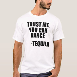 おもしろいなテキーラの踊りの引用文 Tシャツ