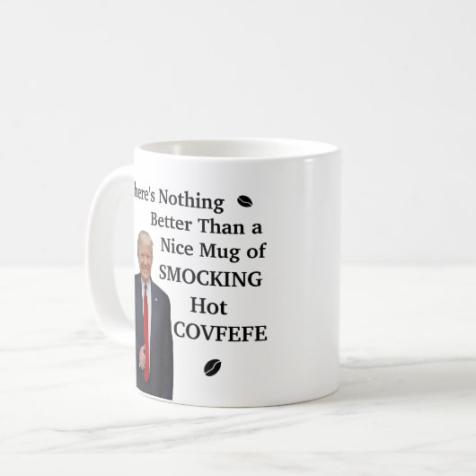 おもしろいなドナルド・トランプSmocking熱いCovfefeのタイプエラーの冗談 コーヒーマグカップ (正面左)