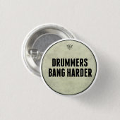 おもしろいなドラマーの強打より堅いPinはピンにボタンをかけます 缶バッジ (正面&裏面)