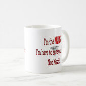 おもしろいなナースのギフト コーヒーマグカップ (正面右)