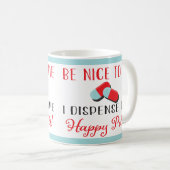 おもしろいなナースまたはMedical博士の丸薬マグ コーヒーマグカップ (正面右)