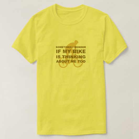 おもしろいなバイクは追随的なサイクリングの黄色について考えるです Tシャツ (デザイン正面)