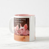 おもしろいなブタのことわざおよび引用文のおもしろいなブタのミーム ツートーンマグカップ (正面左)