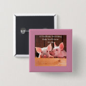 おもしろいなブタのことわざおよび引用文のおもしろいなブタのミーム 缶バッジ (正面&裏面)