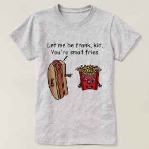 おもしろいなホットドッグのフライドポテトの食糧しゃれ Tシャツ