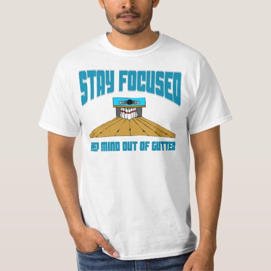 おもしろいなボーリングは溝から心を保ちます Tシャツ (正面)