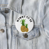 おもしろいなママ及びベビーのパイナップルボタンがあるお母さん 缶バッジ (インサイチュ)