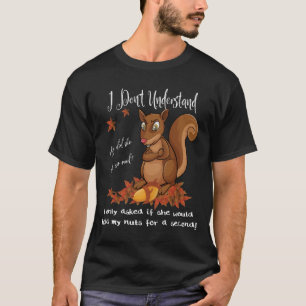 おもしろいなリスのくだらない人の動物の野性生物のユーモア Tシャツ