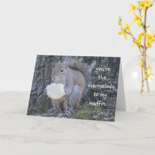 おもしろいなリス、私のマフィンへのマーマレード、私は恋しく思います カード (黄色い花)