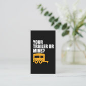 おもしろいなレッドネックあなたのトレーラーか鉱山か。 トレーラーの屑 名刺 (スタンド正面)