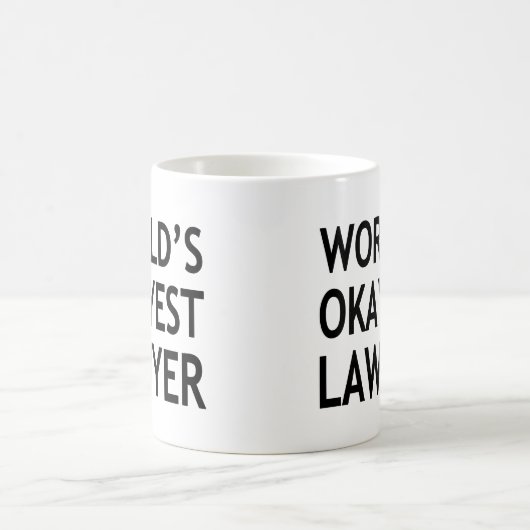 おもしろいな世界のOkayest弁護士 コーヒーマグカップ (中央)