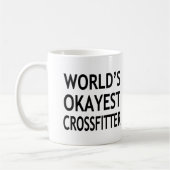 おもしろいな世界のOkayest Crossfitter コーヒーマグカップ (左)