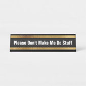 おもしろいな事務机のキュービクルのユーモアの学校の家 デスクネームプレート (正面)