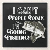 おもしろいな低音の魚釣りの引用文は人の趣味を遊ばします ガラスコースター (正面)