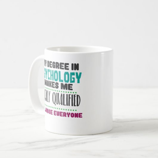 おもしろいな修飾された心理学者PhD PsyDのコーヒー・マグ コーヒーマグカップ (正面左)