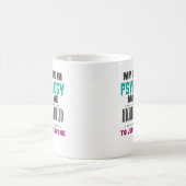 おもしろいな修飾された心理学者PhD PsyDのコーヒー・マグ コーヒーマグカップ (中央)