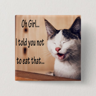 おもしろいな動物のミーム猫のミームのユーモアのあるな写真 缶バッジ