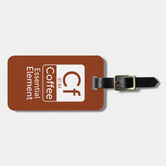 おもしろいな化学しゃれの冗談のコーヒー必要なelem ラゲッジタグ (正面横)