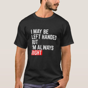 おもしろいな左利き Tシャツ