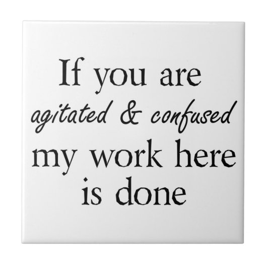 おもしろいな引用文のギフトのユニークなギフトのアイディアは冗談に調子を合わせます タイル (正面)