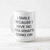 おもしろいな引用文の幸せなマグ コーヒーマグカップ (正面左)