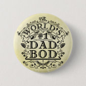 おもしろいな父の世界の第1パパのBodのヴィンテージ 缶バッジ (正面)