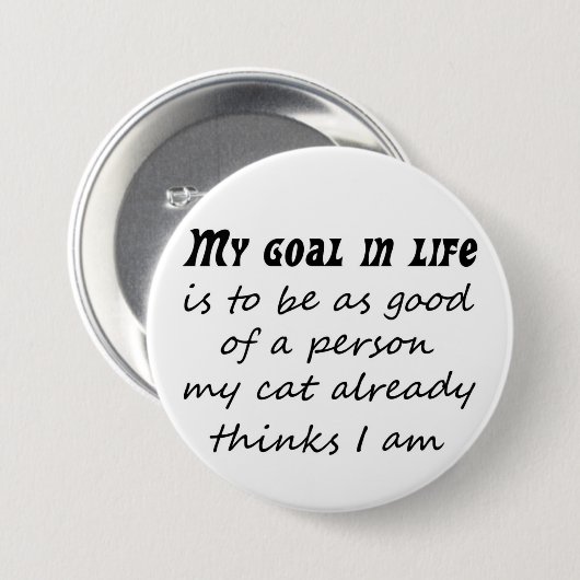 おもしろいな猫の引用文のスローガンのギフトのノベルティのユーモアはボタンがかかります 缶バッジ (正面&裏面)